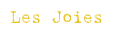 Les Joyes
